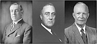 Wilson, Roosevelt, Eisenhower