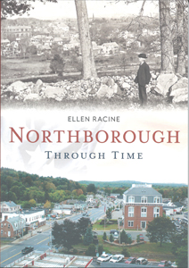 Northborough Through Time